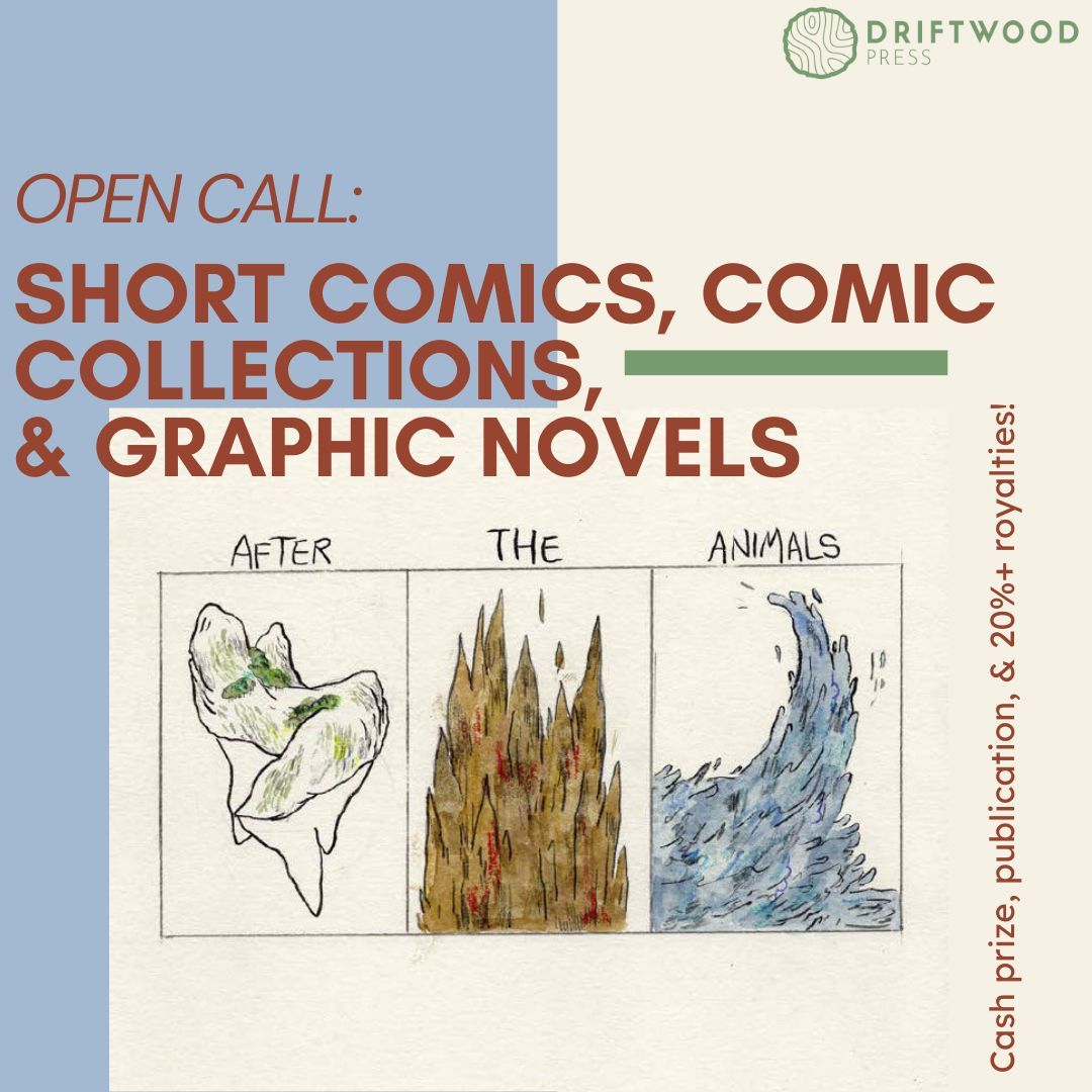 driftwoodpress's tweet photo. Sitting on a collection of comics or a graphic novel? Submit to Driftwood Press for the chance at a cash prize, publication, and 20%+ in royalties! Use the link in our bio for details. #comics #illustrators #graphicnovels #opencallforart https://t.co/vgWTguZ28U