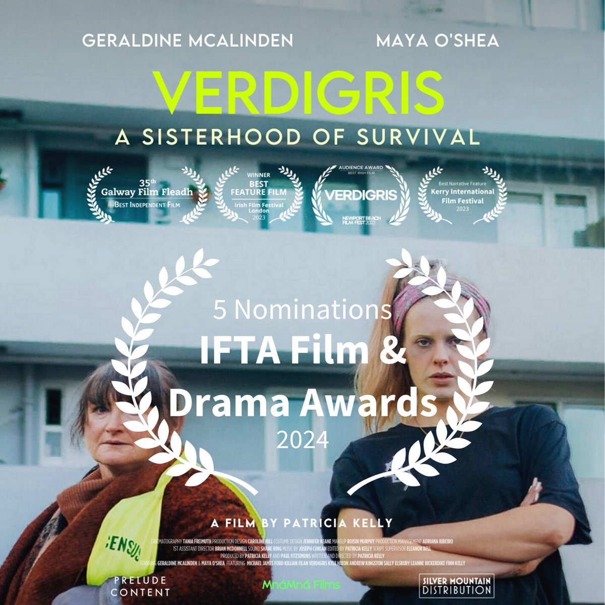 Delighted that @VerdigrisFilm has been nominated for 5 @IFTA  #iftaawards - Best Film, Best Lead Actress Film for @GeraldineMcAli1 Best Supporting Actress for Maya O’Shea, Best Director Film @PatriciaOLKelly & Best Script Film Patricia Kelly. @FilmsMna @iampaulfitzsimons