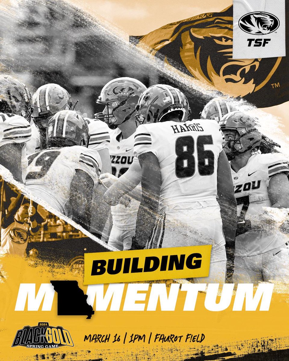 CLEAR YOUR SATURDAY. FOOTBALL IS BACK! THE BLACK & GOLD SPRING SCRIMMAGE IS ON SATURDAY, MARCH 16 AT 1PM ON FAUROT FIELD. JOIN THE FUN, BRING THE FAMILY, AND MEET THE TEAM. ADMISSION IS FREE. #ROARLOUDER2024 WWW. TSFMIZZOU.COM