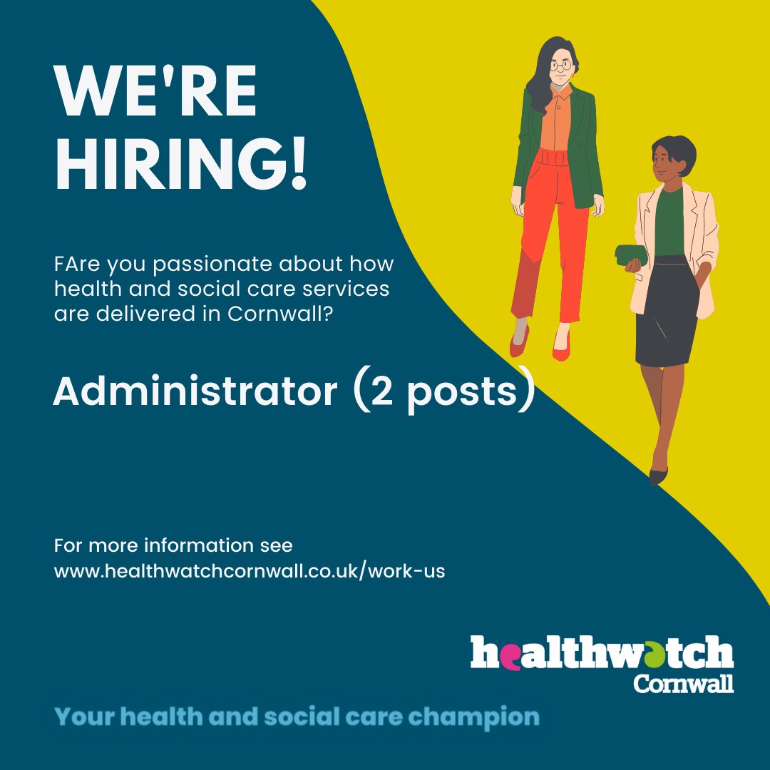 We're hiring!
We want proactive and versatile individuals - for more info visit healthwatchcornwall.co.uk/work-us