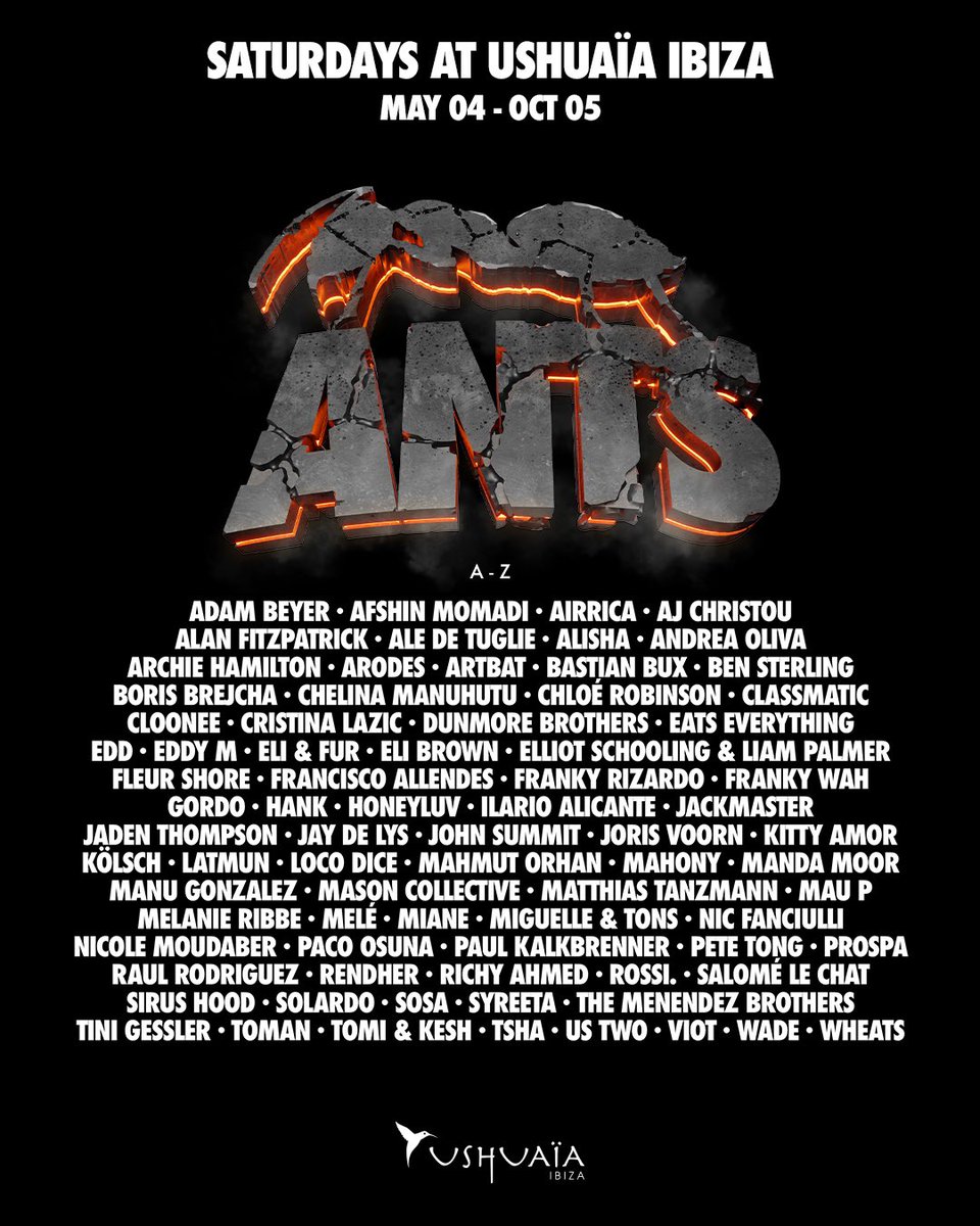 Unveiling the explosive A to Z Lineup for our Saturdays takeover of Ushuaïa Ibiza this 2024 season.

More than 76 incredible artists bound to set the dancefloor ablaze across 23 shows from May 4th to October 5th. 

Join the Colony. Tickets/VIP bookings: l.unitedants.com/n90kDW