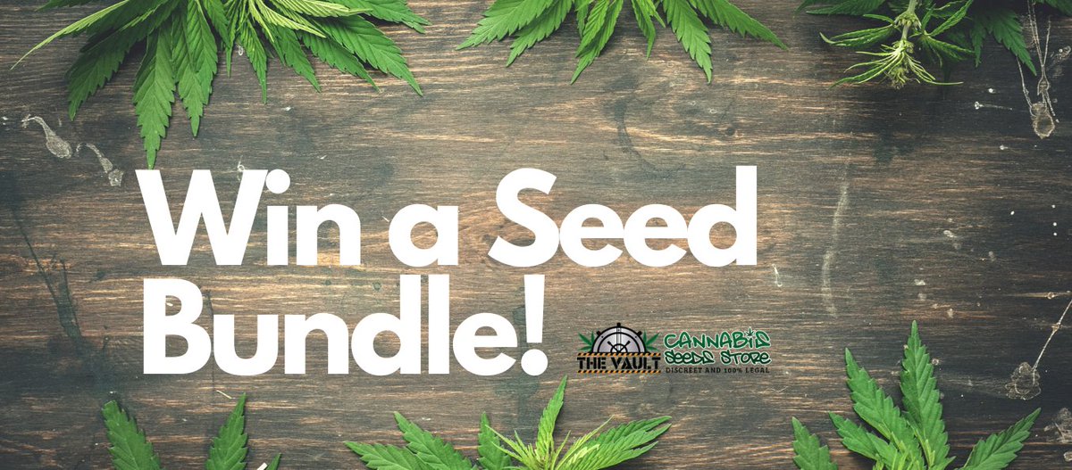 Vault Cannabis Seeds Bundle Giveaway - win seed bundles - x2 prizes !cannabis-seeds-store.co.uk/Cannabis-Seeds… #TeamVault