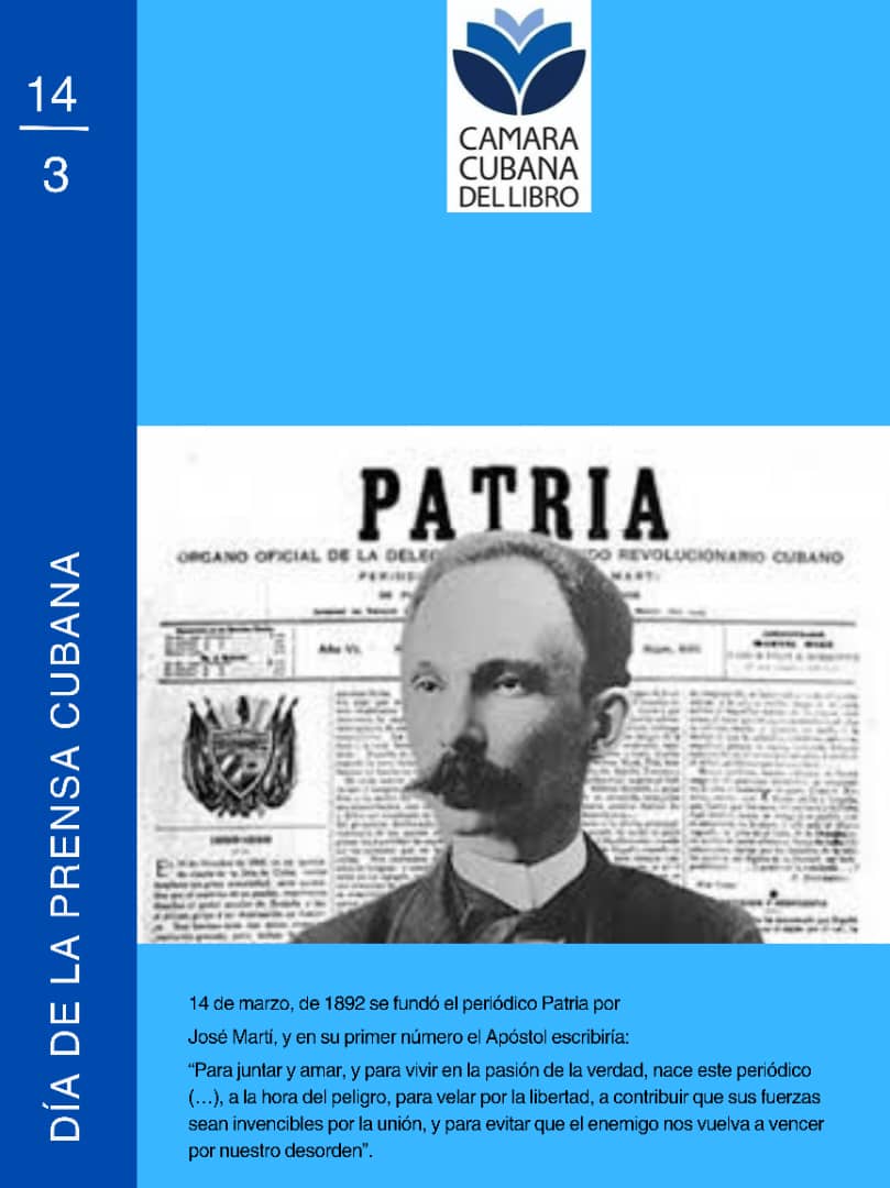 #CCLCelebra | Día de la Prensa Cubana

🗞️Este 14 de marzo la prensa cubana celebra el aniversario 132 del surgimiento del periódico Patria.

👏Llegue a todos los periodistas cubanos nuestras más sinceras felicitaciones.

#CubaEsCultura #CámaraCubanaDelLibro #LeerEsCrecer