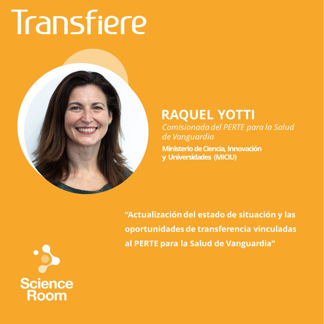 🗣️ @RaquelYotti, Comisionada del #PERTE para la Salud de Vanguardia del @CienciaGob, será una de las participantes en el espacio #Science Room de #Transfiere 2024, que se celebra del 20 al 22 de marzo en @Fycma. ➡️ Programa de #Transfiere 2024: transfiere.fycma.com/programa/.