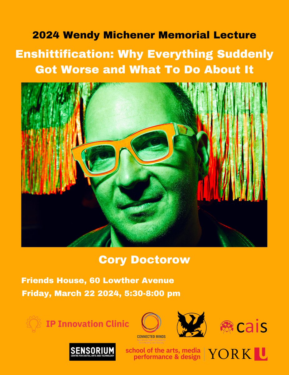 In partnership with CAIS,  Sensorium and the School of the Arts, Media, Performance and Design will co-present a dynamic lecture by Cory Doctorow – science fiction author, activist, and technology journalist, and one of the foremost world experts on ways of disrupting Big Tech.