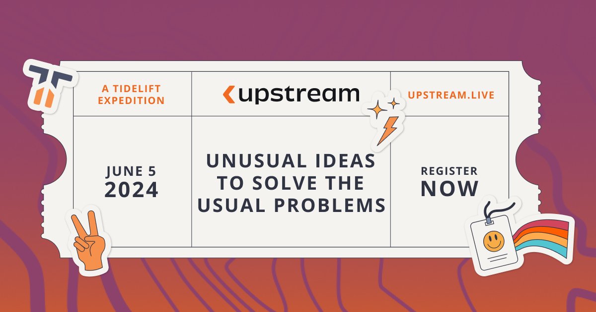 Mark your calendars! ✏️ 📆

This year’s Upstream is Wednesday, June 5th!

The theme? Unusual ideas to solve the usual problems. 🤔

Read about the theme and register for the free, fully virtual event now 👉 blog.tidelift.com/upstream-is-ju…