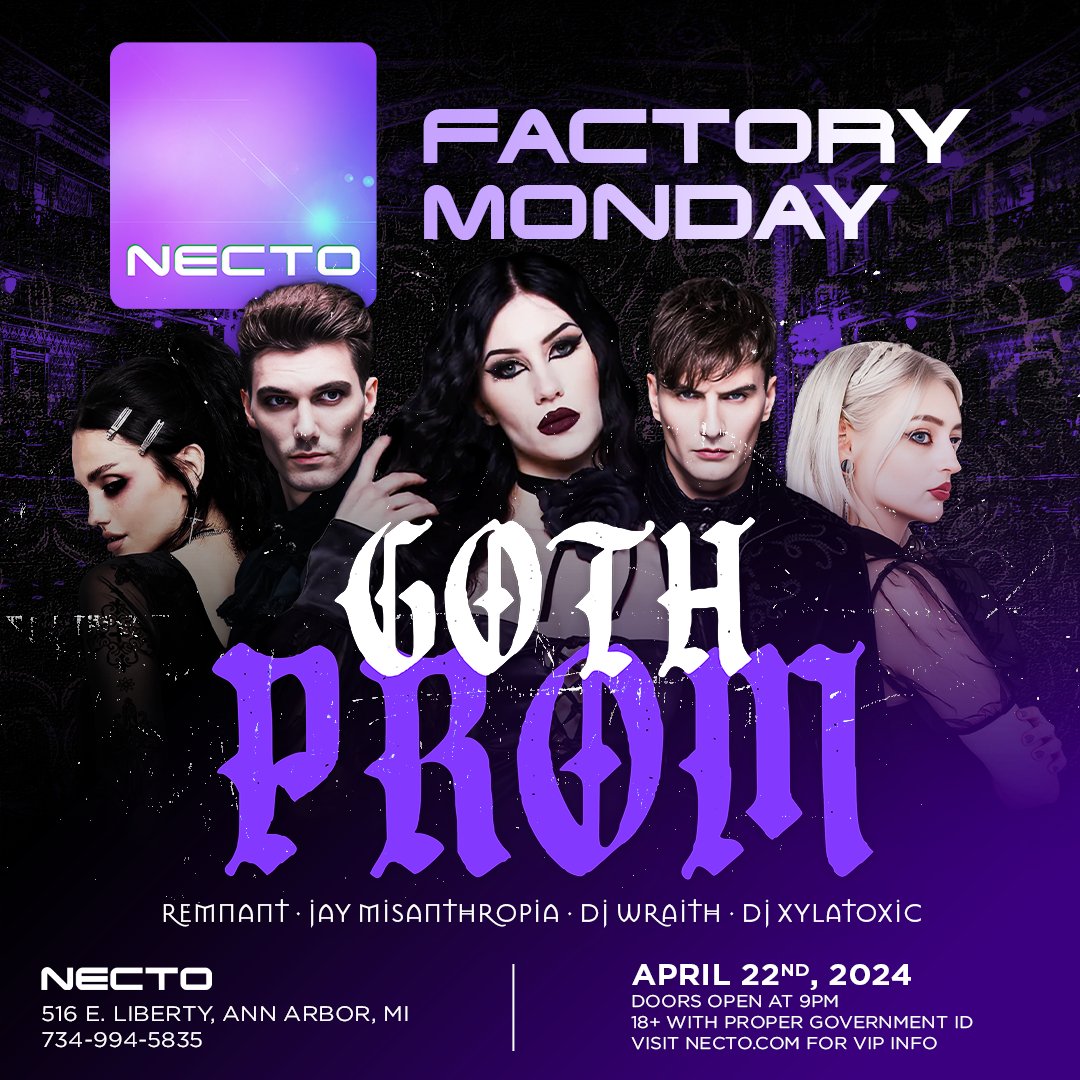 FactoryAtNecto's tweet photo. Unveil your Factory Monday best and join us for a night of enchantment this spring at Goth Prom!

Goth Prom King &amp; Queen Contest at Midnight hosted by Perry Dox!

Main Room: Remnant, DJ Wraith, Jay Misanthropia
Red Room: DJ Xylatoxic

18+ with proper government ID
Cover: $10 https://t.co/d9xzdBkAyn