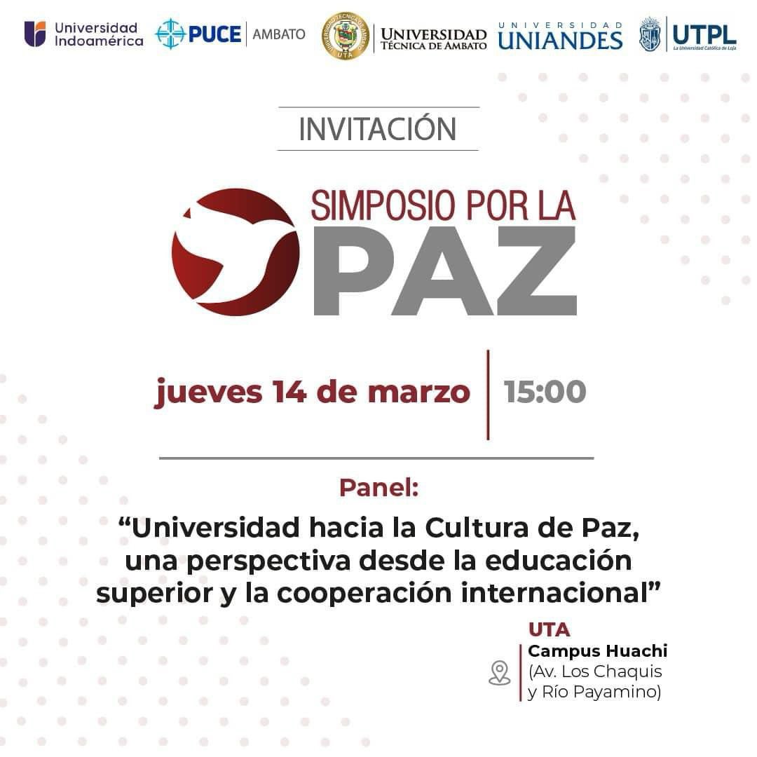 catimier's tweet photo. Hoy participamos en el Simposio por la paz, una iniciativa de las Universidades @UTecnicaAmbato @Uniandes @Uni_Indoamerica @utpl y @pucesedeambato. Gabriela Moreira, coordinadora de la Cátedra @unescodepazutpl participará hoy en el panel Universidad hacia una cultura de paz. https://t.co/TFkPzo5gWu