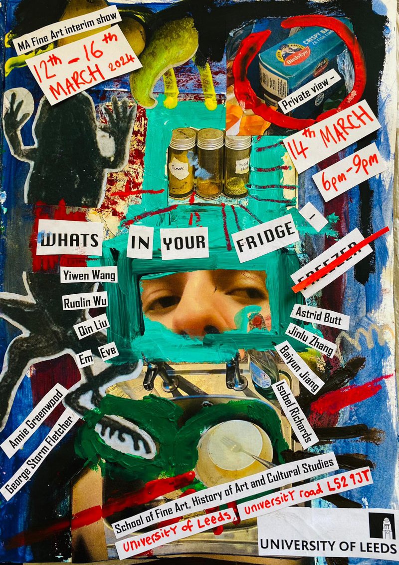 MA Fine Art Interim Show: What's In Your Fridge?

12-16 March, 10am-5pm

In this 1st version of #WhatsInYourFridge the 10 artists enrolled on our #MA #FineArt course open their fridges &amp; show you what's inside!

Private view &amp; performances tonight, 6-9pm

ahc.leeds.ac.uk/fine-art/event…