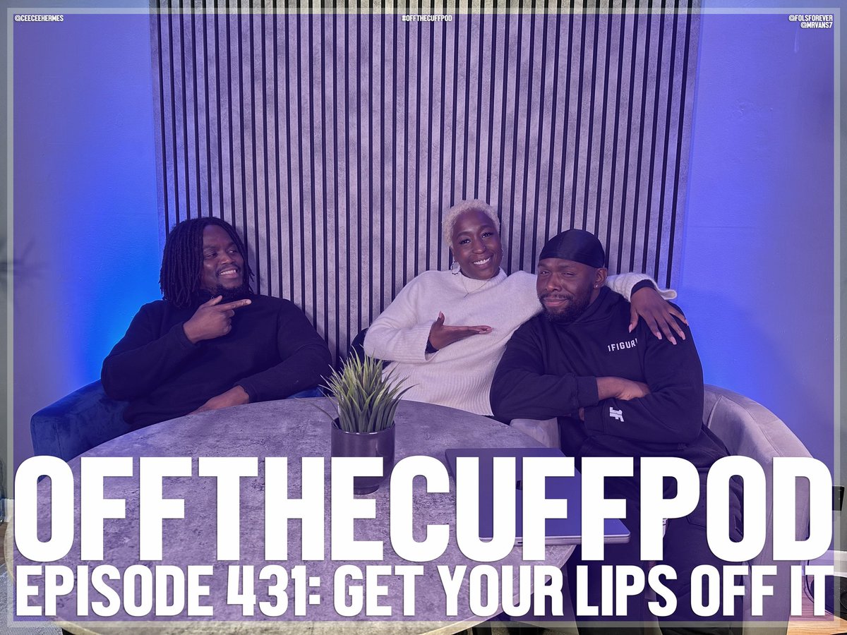 NEW #OFFTHECUFFPOD ALERT

EP 431 ‘Get Your Lips Off It’

📌Happy #IWD  
📌#AJNgannou recap 
📌Kate Middleton 
📌Dianne Abbott
📌Chrissy’s work issue 
📌#ChampionNetflix cancelled  
📌NEW MUSIC

RT

LINKS :: on.soundcloud.com/PzX7wD7Lcuc17u…

open.spotify.com/episode/3chsd4…

podcasts.apple.com/gb/podcast/off…