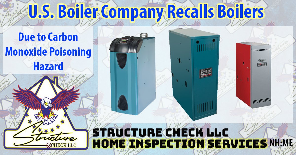 CheckStructure's tweet image. U.S. Boiler Company Recalls Gas-Fired Hot Water Residential Boilers Due to Carbon Monoxide Poisoning Hazard. Click the link for the model numbers and details. #homebuyers #homeowners #realtor #propertymanagement #newhampshire #maine

structurechecknh.com/home-inspectio…