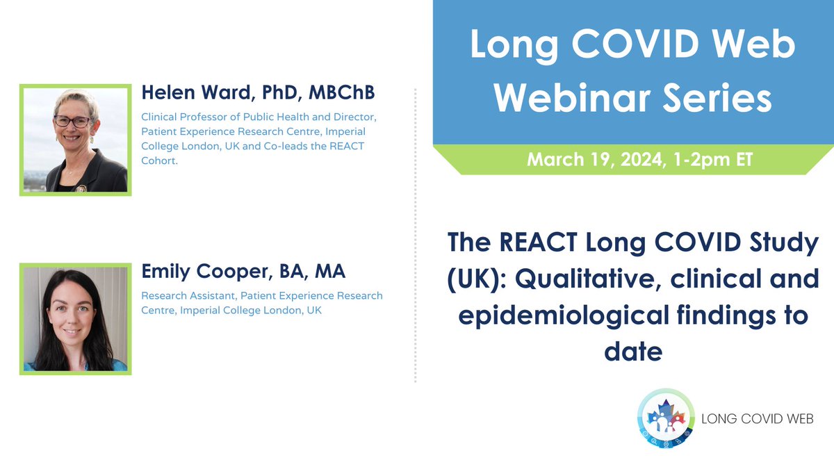Join us at our upcoming webinar on: ‘The REACT Long COVID Study (UK): Qualitative, clinical and epidemiological findings to date’ with @profhelenward & @_emcooper. When: March 19, 2024, 1pm – 2pm ET Learn more & register: bit.ly/49Qpx6t #LongCOVID #Research #LCWwebinar