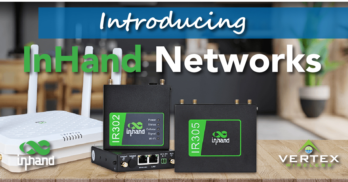 VertexWireless's tweet photo. Introducing @InHandNetworks to the Vertex portfolio!  InHand is a leading IoT solutions provider offering a comprehensive portfolio of IoT devices tailored to meet the needs of industrial &amp; commercial industries. https://t.co/hbXOme8ZbI https://t.co/G2ai7Z9grs