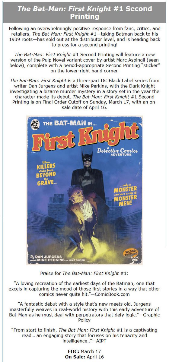 For those of you who missed out on the first issue of THE BAT-MAN: FIRST KNIGHT because your stores ran out, we have a solution. We're going back to press for a second printing!