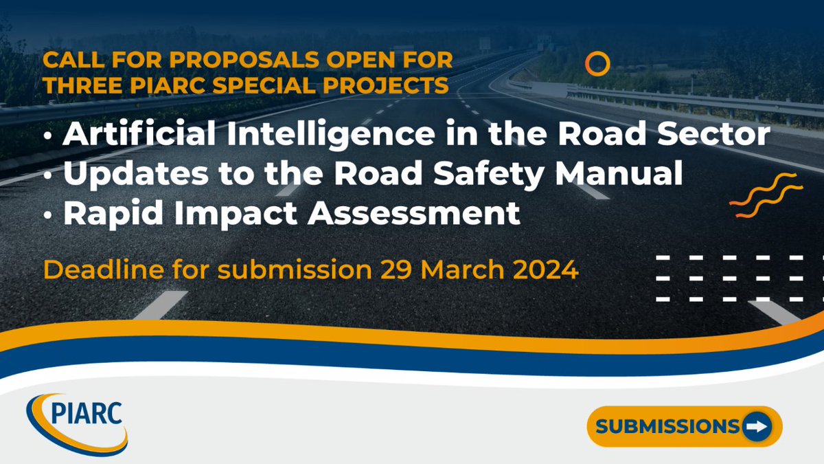 🔴 Extended deadline! PIARC Special Projects open for proposals!

Submit your ideas for "Artificial Intelligence in the road sector," "Rapid Impact Assessment," &amp; "Updates to the Road Safety Manual" by March 29, 2024.

Details &amp; guidelines: t.ly/YI0ru