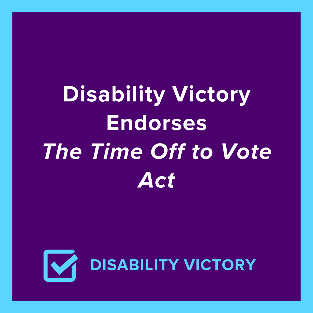 DisabilityVctry's tweet photo. Disability Victory is proud to endorse the Time Off to Vote Act, a crucial step towards ensuring equal access to the ballot box for all Americans. Read more about our commitment to accessible voting and democratic participation: https://t.co/fQEybHiTRE
#TimeOffToVote #CripTheVote https://t.co/1BpEsKTYsu