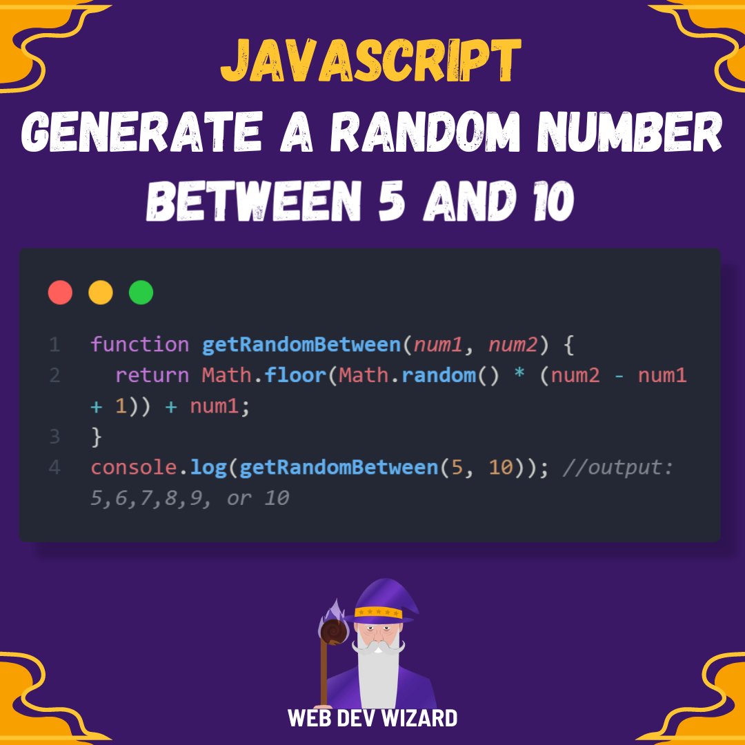 WebDevWizard0's tweet image. Generate a random number within a specified range of two numbers in JavaScript 🔥🚀