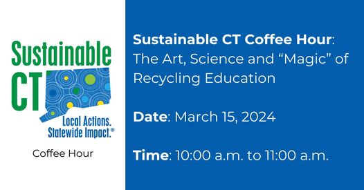 ConnRecyclers's tweet photo. Join us for an engaging Coffee Hour focusing on the art, science and “magic” of #recyclingeducation. Cyril "CJ" May, will share tips &amp; tricks from #bestpractices to #enviromagic that will help you and your #recycling program.  #ctwastecrisis https://t.co/ZrrEywIJsM https://t.co/LVki9vrM2e