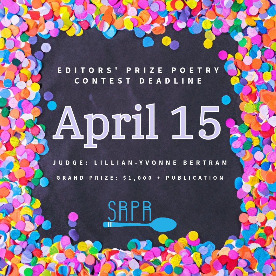 Just one month left to submit poems to our Editors' Prize Poetry Contest! It's such a treat every year to read y'alls most delectable work 🍬🍭

Visit srpr.org/contest.php for full guidelines and list of prizes 🎁