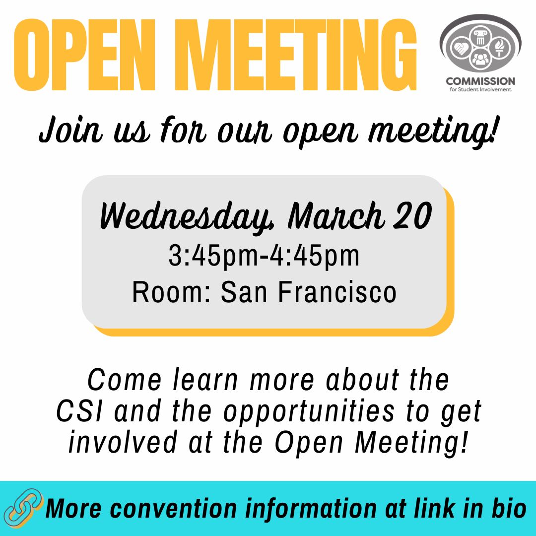 Are you interested in learning more about the CSI and want to engage with other members? Join us for the Open Meeting on Wednesday, March 20 at 3:45pm. 

This is a great time to learn about the commission and opportunities for involvement, so we hope to see you there. 😊