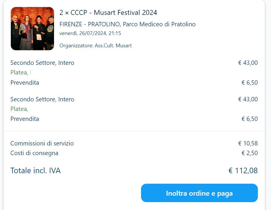 #TicketOne, ovvero il bagarinaggio istituzionalizzato. Per due biglietti dei #CCCP ci sono 
- 13 euro di prevendita;
- 10,58 euro di commissioni di servizio (?);
- 2,5 euro di consegna di un biglietto digitale. 

86 euro di biglietto, 26,08 euro di costi accessori.
Vergognatevi.