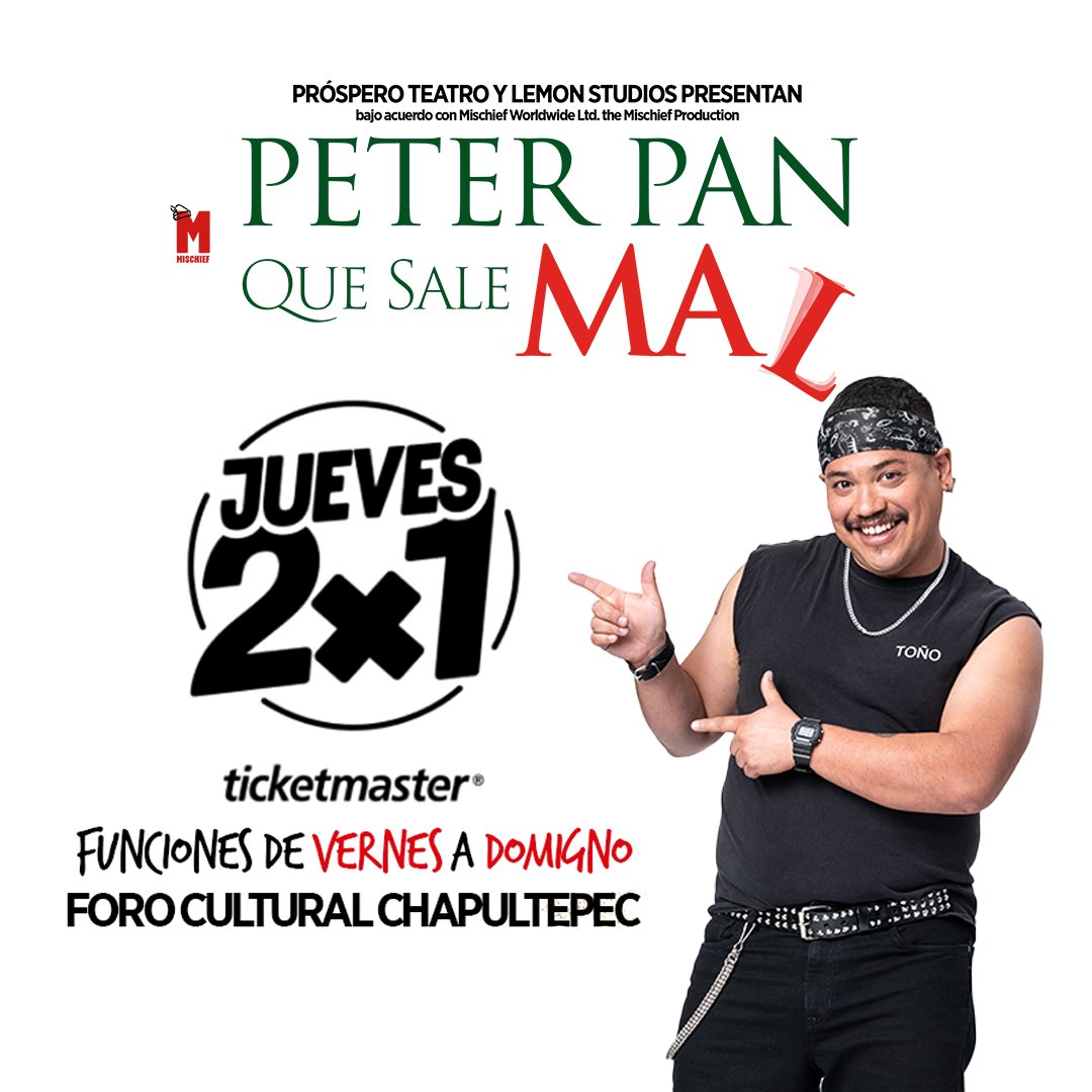 ¡Ya está aquí el jueves 2x1 en <a href="/Ticketmaster_Me/">Ticketmaster México</a> para ver Peter Pan Que Sale Mal! 

🎟️ COMPRA AL 2x1 AQUÍ: bit.ly/peterpanquesal…

Ven con toda tu familia y amigos al Foro Cultural Chapultepec de viernes a domingo y viajen juntxs hacia Nunca Jamás 🧚 

* Funciones de vie a dom.