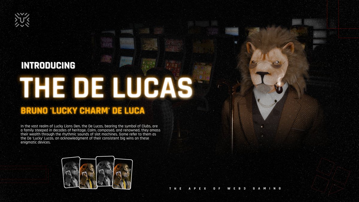 The De Luca’s hold secrets close ♣️

But the Joker's gaze pierces through 

Meet the De Lucas, bearers of the symbol of Clubs, a family steeped in decades of heritage

Calm, composed, and renowned

They've built their wealth through the rhythmic sounds of slot machines 🎰
