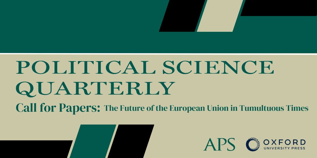 .@PSQuarterly is accepting manuscripts for a special issue focused on ‘The Future of the European Union in Tumultuous Times’. Deadline: July 1, 2024 Find out more and submit: oxford.ly/4cg3p71