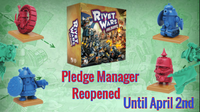 landshipscorp's tweet photo. #RivetWars Pledge Manager is reopened for possibly the last time. FInish up your pledges. Get in late pledges. Pay your pledges. #RivetWarsReloaded #SteamforgedGames #Steampunk #Dieselpunk #BoardGames #MiniaturesGames https://t.co/e4O7fMzW4p