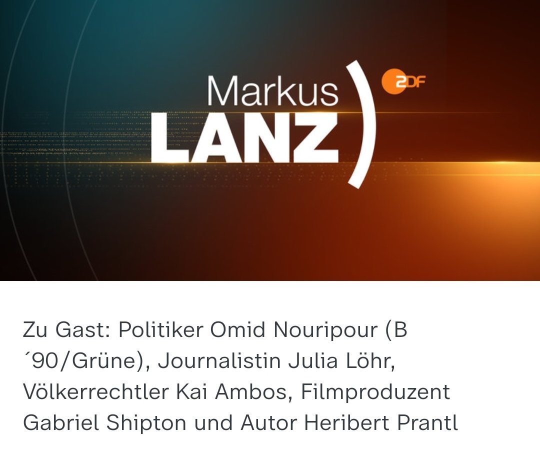 📺23:15 Uhr: Markus #lanz im @zdf Heute mit diesen Gästen: @JuliaLoehr , @GabrielShipton , @nouripour , Kai Ambos und Heribert Prantl.