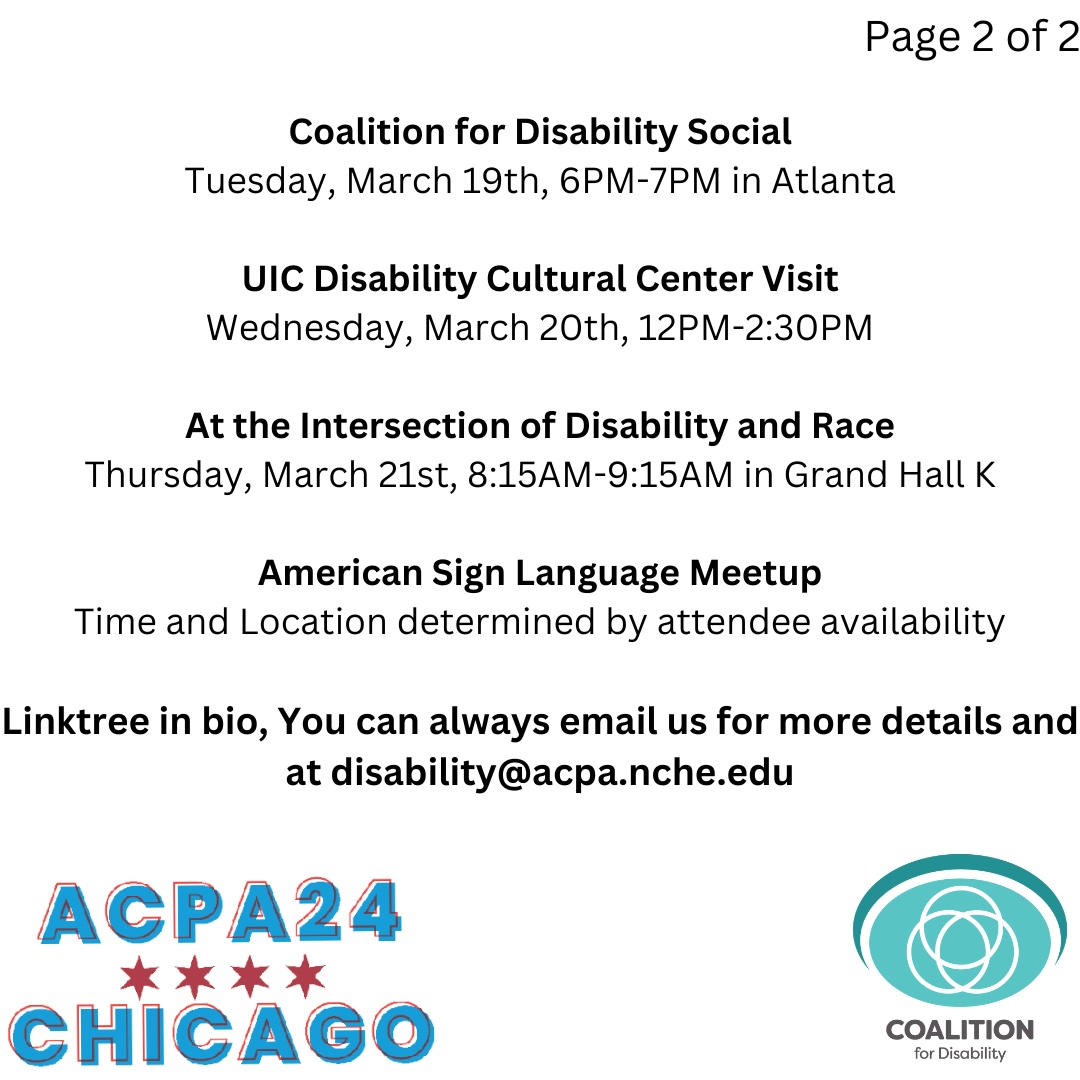 Mark your schedules for #ACPA24 w/the Coalition for Disability's events. We have socials, endorsed programs, a tour, what more could you want?! Notes: Disability Cultural Center visit has a virtual option and the ASL Meetup will be based on attendee availability. Woooo! 🤟