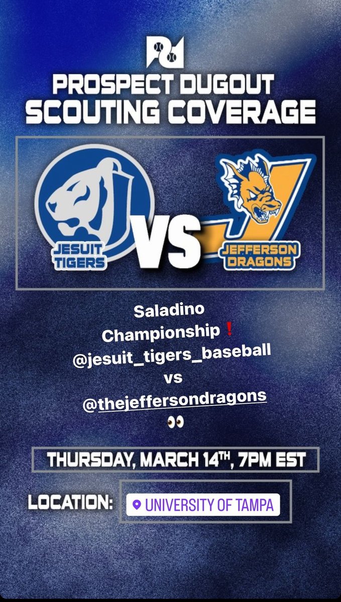 prospectdugout's tweet photo. 📝PD scout coverage:
See you tonight for the Saladino Championship ❗️@JHSdragonsbsbl vs @jesuitbaseball 👀
-
#HSbaseball #Saladino #PDscouting #FLbaseball https://t.co/PPiNQC5pDO