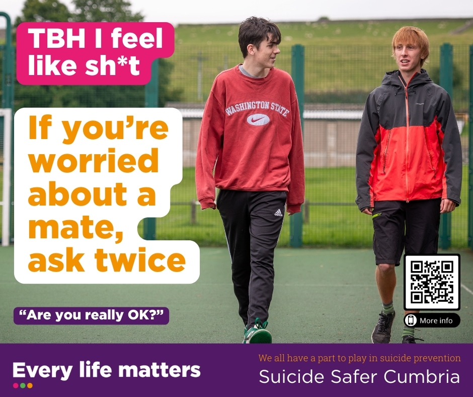 Sometimes we say we are “OK” when we’re not. If you are worried about a mate don’t take “OK” for an answer. Tell them you are concerned about them and ask again, “Are you really OK?”. For ideas on how to start the conversation visit every-life-matters.org.uk/helping-others/