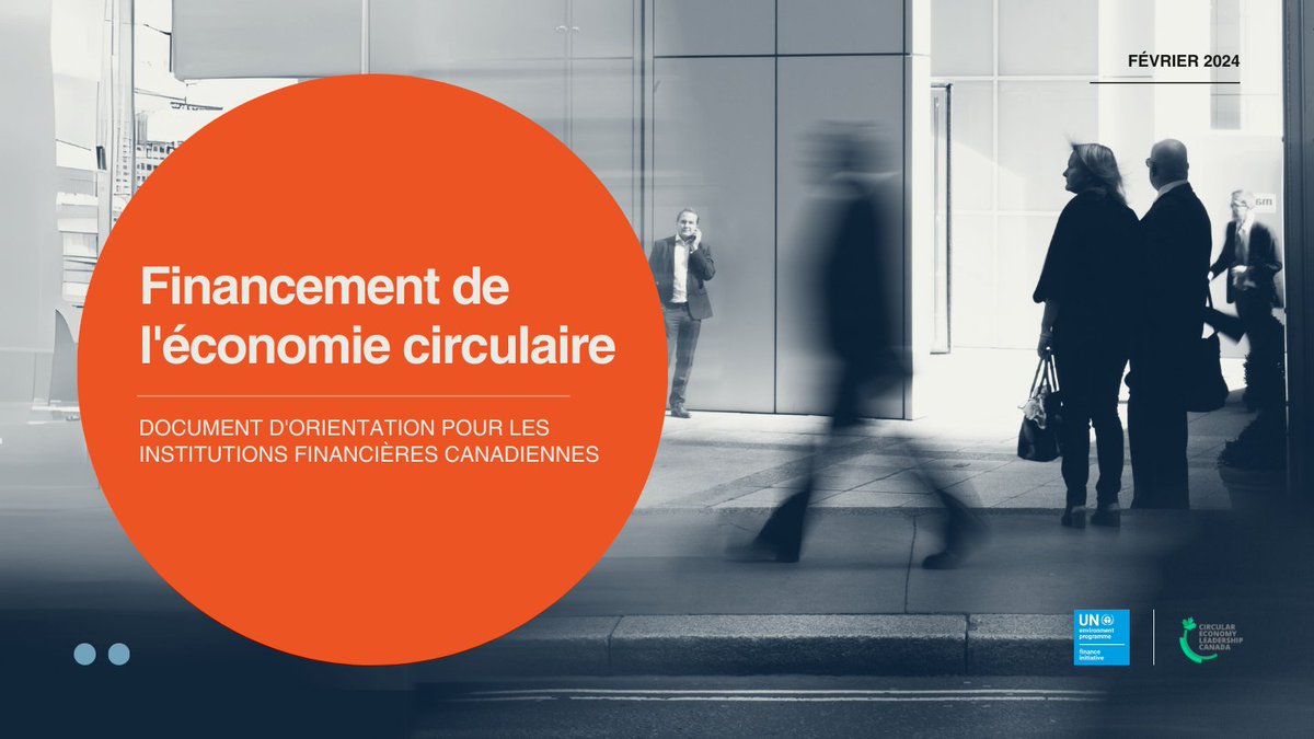 Notre nouvelle publication, Financement pour l'économie circulaire: Document d'orientation pour les institutions financières canadiennes, est maintenant disponible en français!

Pour télécharger le document, visitez le lien:
circulareconomyleaders.ca/wp-content/upl…