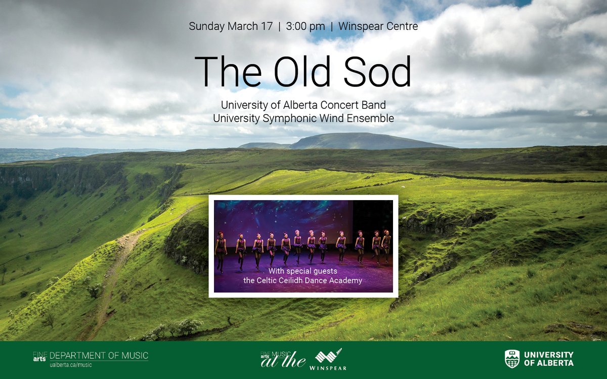 Sláinte! Celebrate St. Patrick’s Day with The Old Sod this Sunday 3pm @winspearcentre: UofA Concert Band, University Symphonic Wind Ensemble, and guests @CelticCeilidh ! Purchase tickets online at: winspearcentre.com/tickets/events… #UAlberta #UAlbertaArts #yegmusic @UofA_Arts