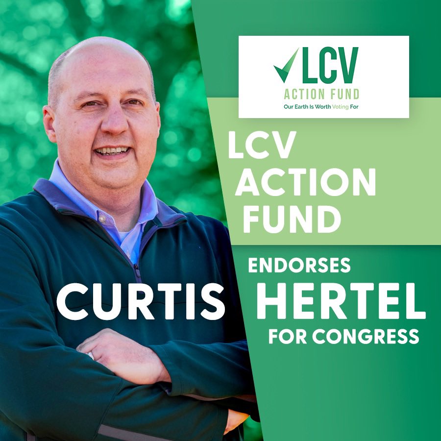 CurtisHertelJr's tweet photo. It’s an honor to be endorsed by @LCVoters for Congress! 

I'm proud to have a lifetime LCV score of 100% through my work as State Senator. I'm dedicated to protecting the environment and keeping our air &amp; water clean. https://t.co/SiKU1q1F2i