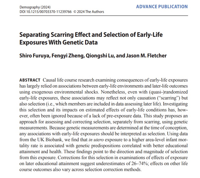 “Separating Scarring Effect & Selection of Early-Life Exposures With Genetic Data”: @FuruyaShiro @zheng_fengyi @Q_StatGen @jasonmfletcher employ genetic data to improve 'our understanding of the long-run effects of childhood.” @uwcdha @UW_CDE @UWMadison ow.ly/2OYZ50QTAmx
