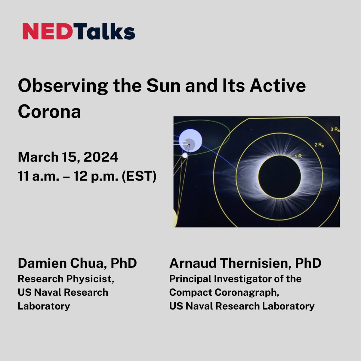 Our first #SolarEclipse #NEDTalk will be given by Drs. Damien Chua and Arnaud Therisien of the US Naval Research Laboratory.

In this talk, we present a historical outline of how the solar corona can be observed, and the evolution of the instruments that were designed to observe