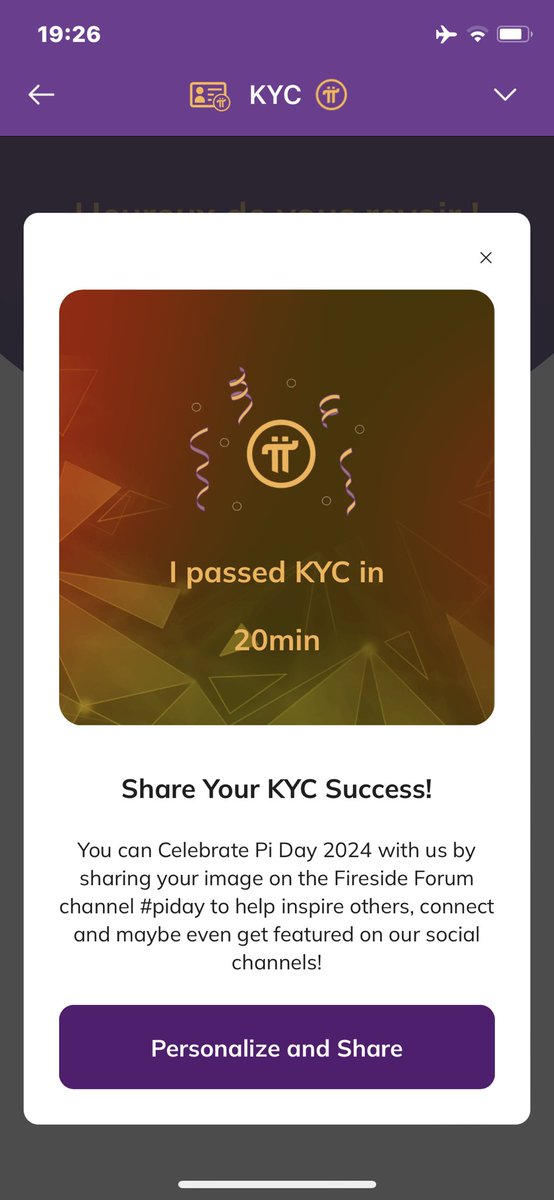 🚨Share Your KYC Success!🔥

You can Celebrate Pi Day 2024 with us by sharing your image on the Fireside Forum channel #piday to help inspire others, connect and maybe even get featured on our social channels! #HappyPiDay 🔥🚨🚀🔥