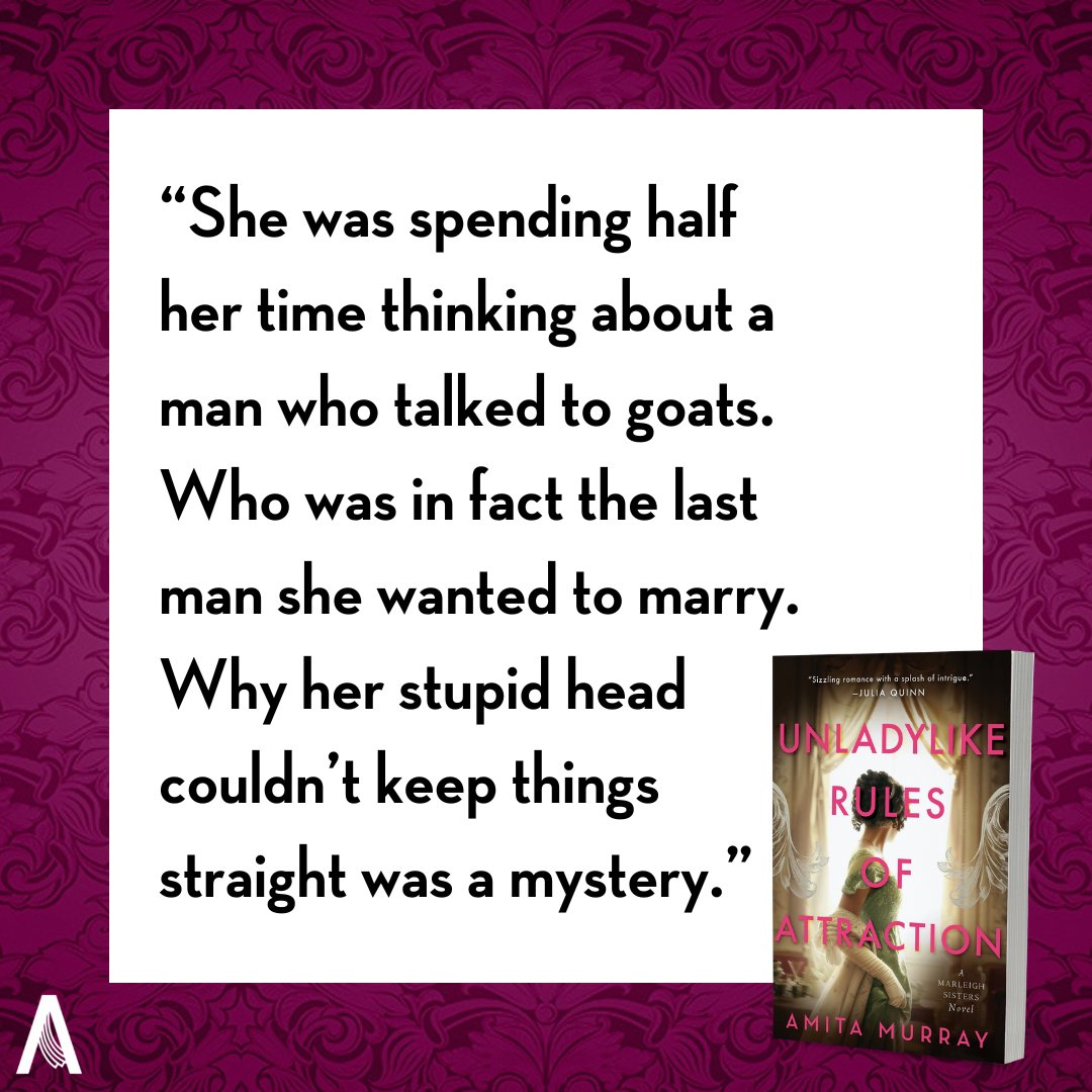 Check out these witty, swoon-worthy quotes from #UnladylikeRulesOfAttraction by @AmitaMurray, a sizzling regency romance featuring a thrilling mystery, a diverse cast of characters, and gripping love story ❤️ Pre-order your copy before 5/14: bit.ly/43iXSJ0