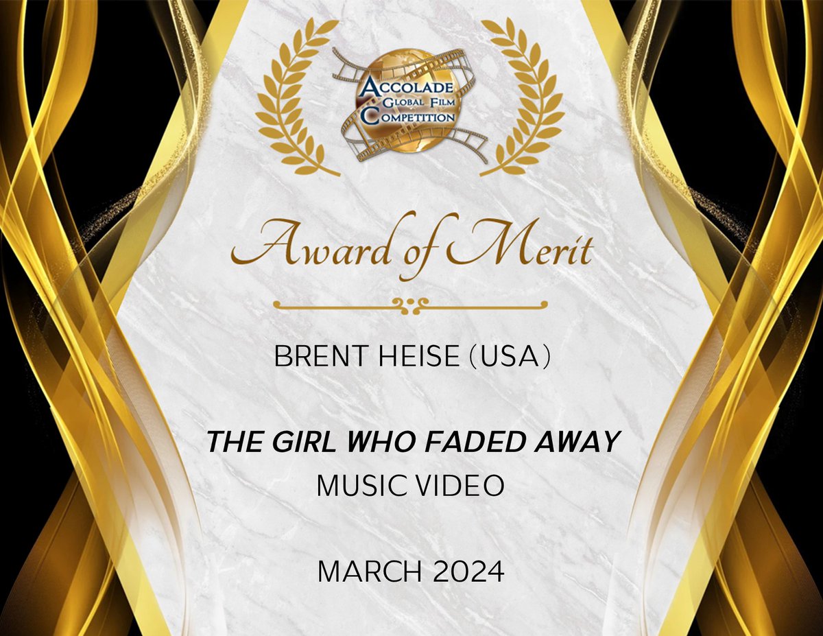 Thank you to @AccoladeComp for honoring The Girl Who Faded Away with an Award of Merit for Music Video and for honoring me with an Award of Merit for Direction.  Much appreciated!