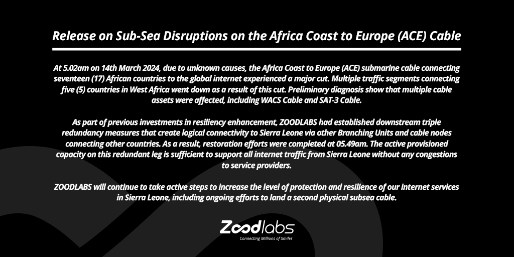 ZoodlabsS's tweet photo. Release on Sub-Sea Disruptions on the Africa Coast to Europe (ACE) Cable. https://t.co/HQcMKhcsZ1