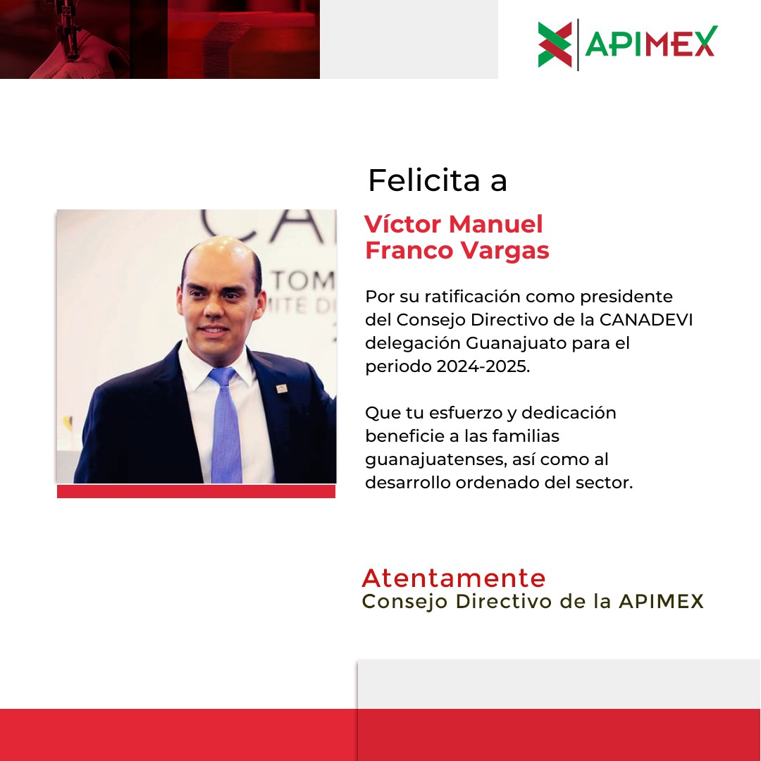APIMEX_ORG's tweet photo. ¡Celebremos juntos el liderazgo imparable de @Victorfranco !
Por su ratificación como presidente del Consejo Directivo de @CANADEVIGto  para el período 2024-2025, sigue guiando el camino hacia un futuro brillante para nuestra industria. 👏 https://t.co/JgqhmAAnd5