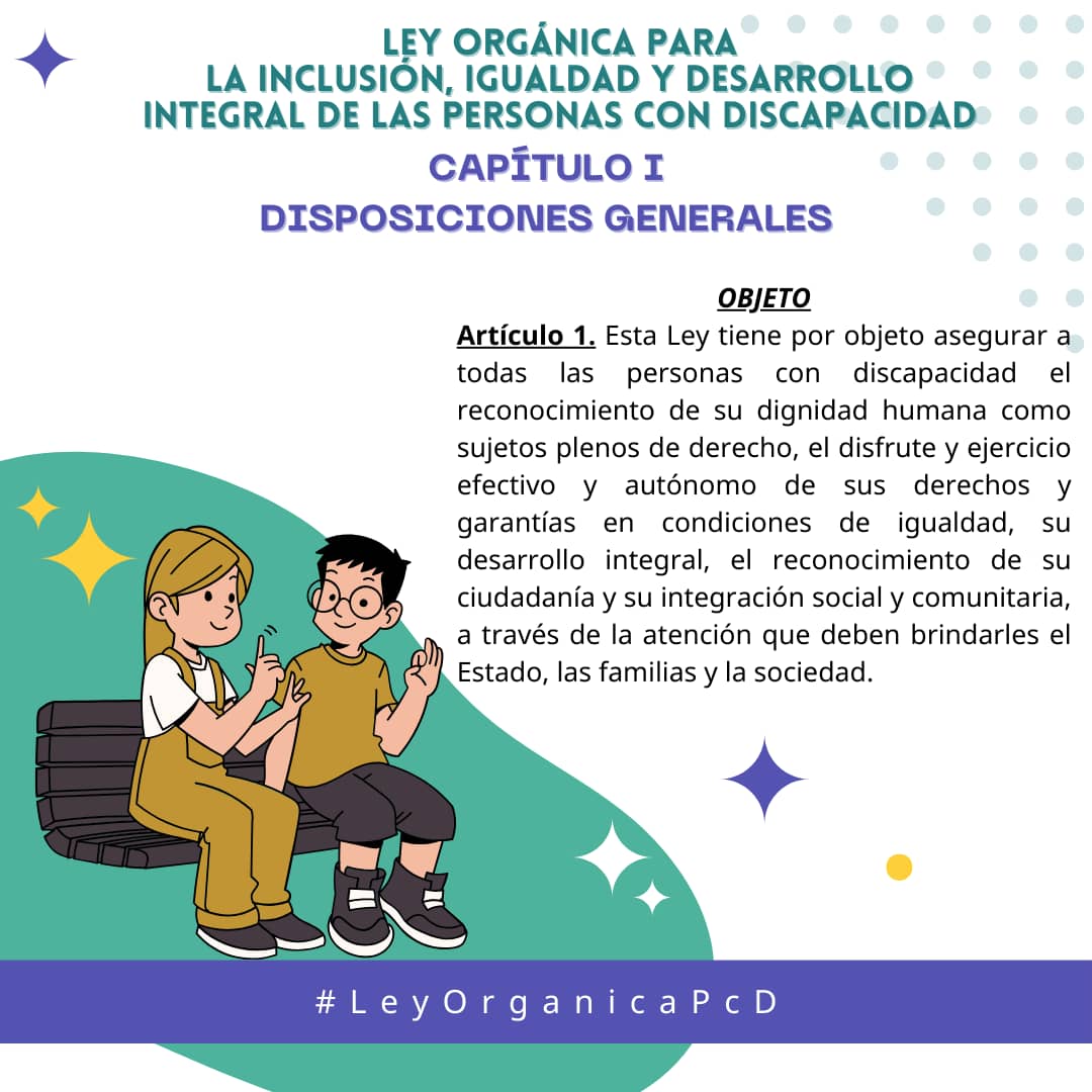 ¡DE INTERÉS! Acá te dejamos parte del Capitulo I de la Nueva Ley. 
#14Mar 
#LeyOrgánicaPcd