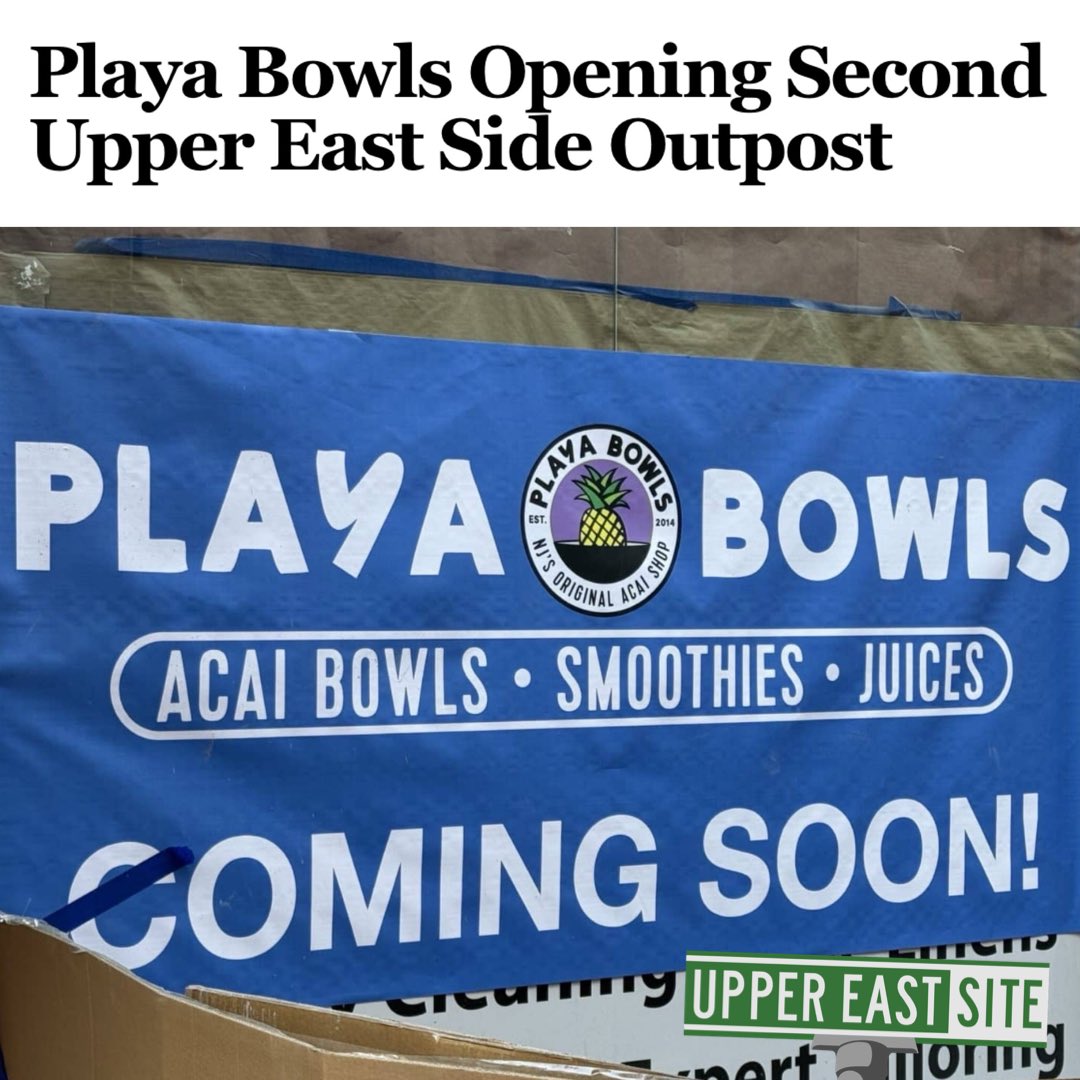 Playa Bowls is set to give the Upper East Side a double dose of summer flavors as the chain prepares to open its second neighborhood shop. uppereastsite.com/playa-bowls-op…