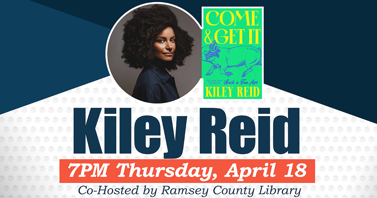Club Book with Kiley Reid
Thursday, April 18
7:00-8:00 pm
Online <a href="/ClubBookMN/">Club Book</a> event hosted by Ramsey County Library

Save the date to hear bestselling author Kiley Reid discuss her latest novel, Come &amp; Get It.
clubbook.org/portfolio-post…