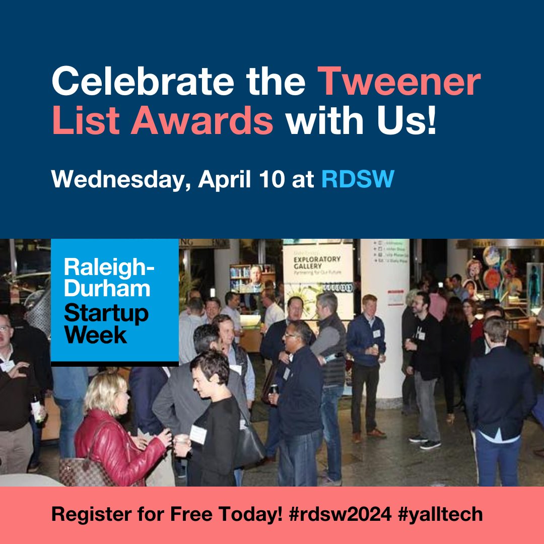 We're proud to announce <a href="/TweenerFund/">Tweener Fund</a>'s Tweener List Awards Night is an official Raleigh-Durham Startup Week event. Join us April 10 to celebrate these growing startups.

To attend, register for #RDSW2024 (free) at raleighdurhamstartupweek.com 
#yalltech

Thx <a href="/scotwingo/">Scot Wingo, CEO ReFiBuy.ai, Poding at Retailgentic</a> &amp; @robbieallen