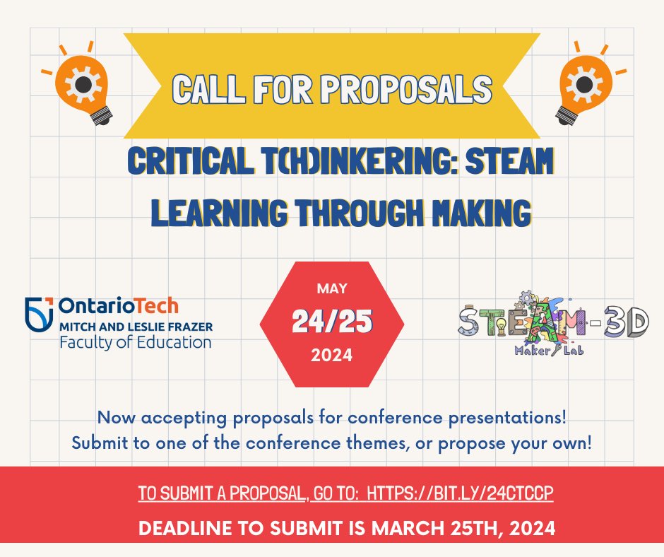 There's still time to submit a proposal to present at our "STEAM - Learning Through Making" conference (May 24/25, 2024) for K-8 educators looking to include STEAM, making and critical t(h)inkering in the classroom!   

Visit bit.ly/24CTCCP to learn more. <a href="/ontariotech_u/">Ontario Tech University</a>