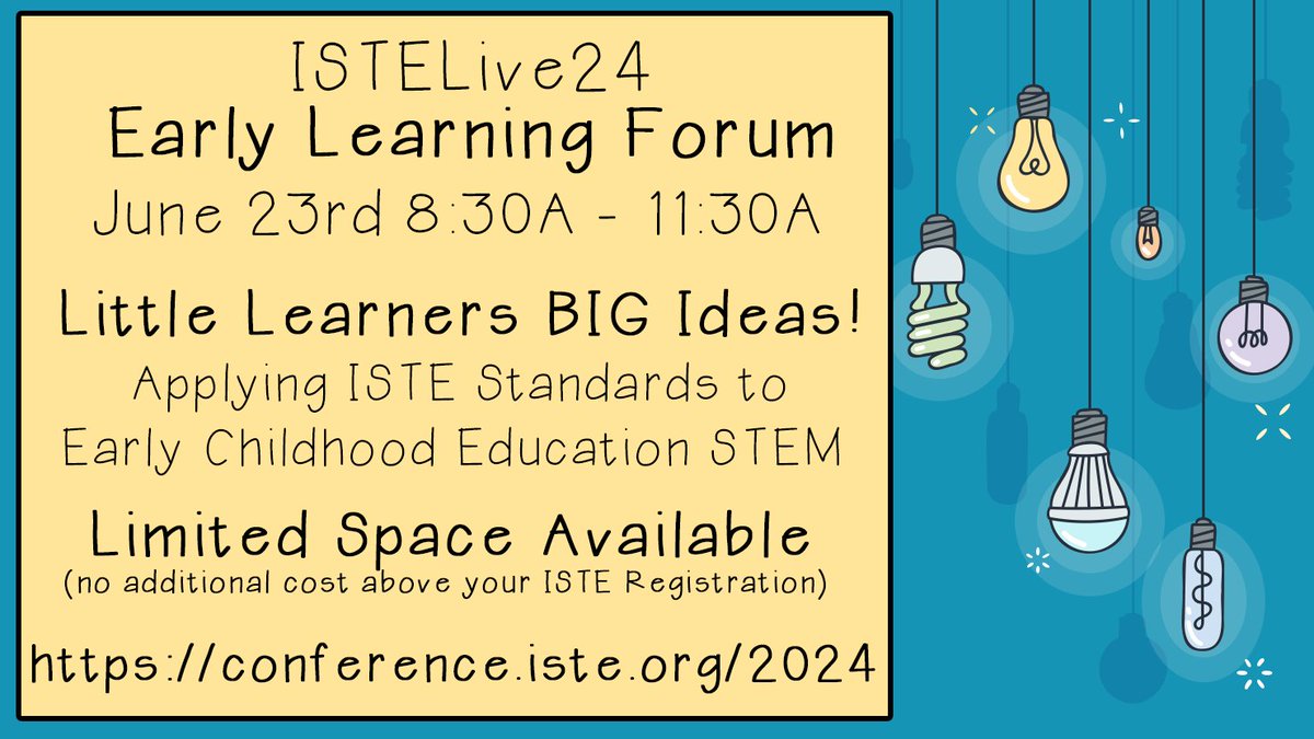 glovely's tweet photo. ISTELive24 is going to be great!  This Forum focused on ISTE Standards and STEM for educators and others interested in little learners ages 3-8 years has limited seats and is going to fill up fast!  No additional cost above your registration for the conference... sign up soon! https://t.co/Pjd0zyo0sj