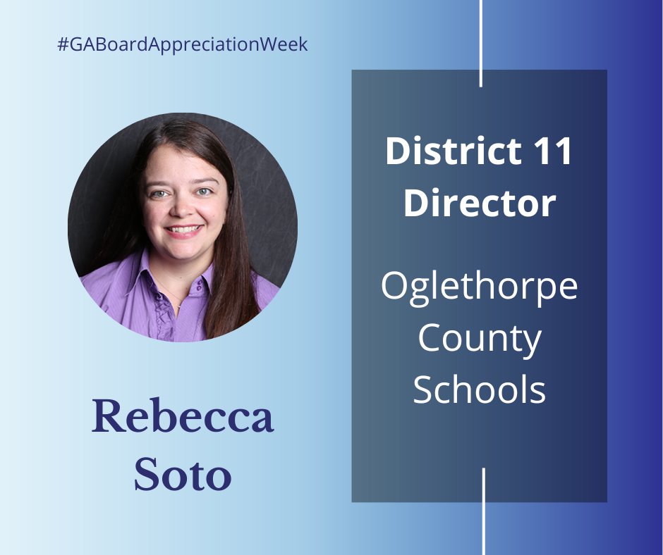 gsbacomm's tweet photo. Rebecca Soto is serving as GSBA District 11 Director. Rebecca has served on the Oglethorpe County Board of Education since 2015, serving as Chair for three years. Thank you for your service and dedication to public education! #GABoardAppreciationWeek #SupportPublicEducation https://t.co/Qg8aBoPAaP